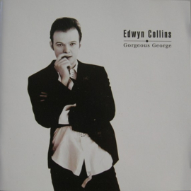 Edwyn Collins – Gorgeous George (CD)