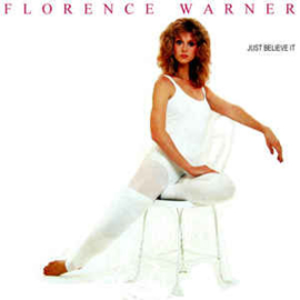 Florence Warner ‎– Just Believe It