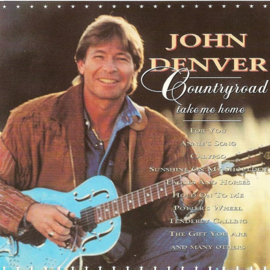 John Denver – Countryroad Take Me Home (CD)
