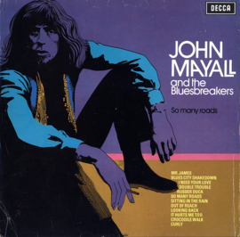 John Mayall And The Bluesbreakers – So Many Roads