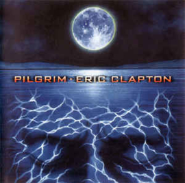 Eric Clapton ‎– Pilgrim (CD)