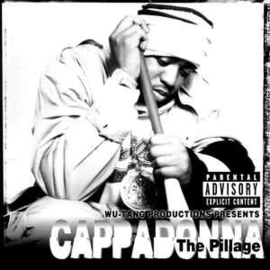 Cappadonna ‎– The Pillage (CD)