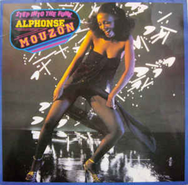 Alphonse Mouzon ‎– Step Into The Funk