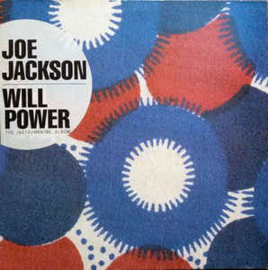 Joe Jackson ‎– Will Power