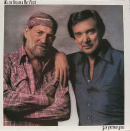 Willie Nelson & Ray Price ‎– San Antonio Rose