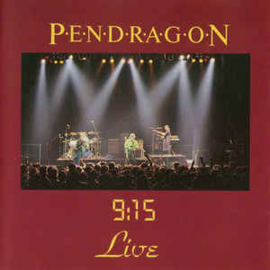 Pendragon ‎– 9:15 Live (CD)