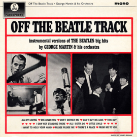 George Martin & His Orchestra – Off The Beatle Track