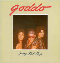 Goddo ‎– Pretty Bad Boys