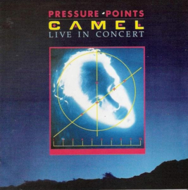 Camel – Pressure Points - Live In Concert
