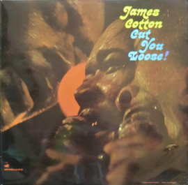 James Cotton – Cut You Loose!