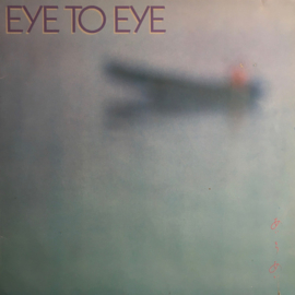 Eye To Eye – Eye To Eye