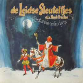 Various - Leidse Sleuteltjes ‎– Sinterklaasliedjes
