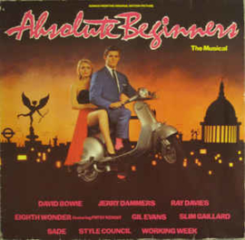 Songs From The Original Motion Picture Absolute Beginners - The Musical