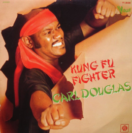 Carl Douglas – Kung Fu Fighter