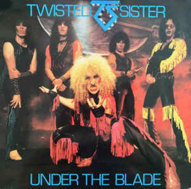 Twisted Sister ‎– Under The Blade