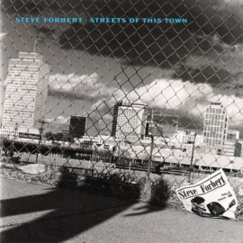 Steve Forbert – Streets Of This Town (CD)