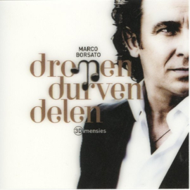 Marco Borsato – Dromen Durven Delen (3 Dimensies) (CD)