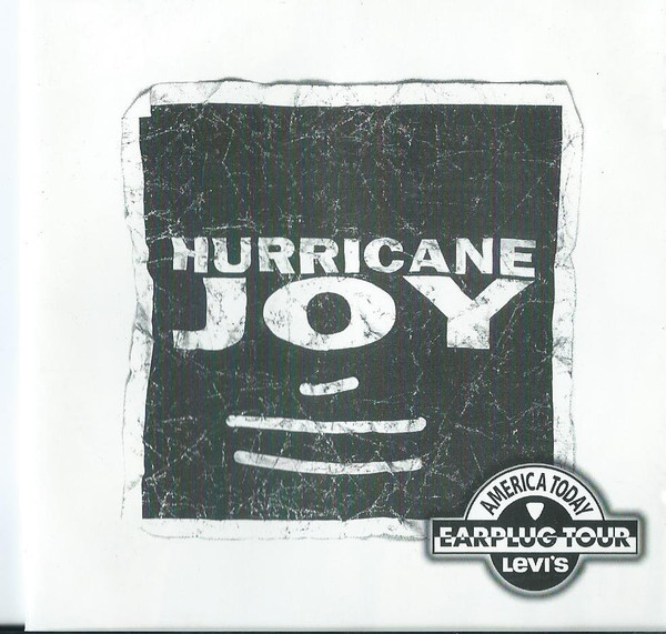 Hurricane Joy – America Today Earplug Tour (CD)