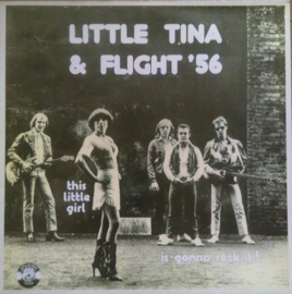 Little Tina & Flight '56 – This Little Girl Is Gonna Rock It!
