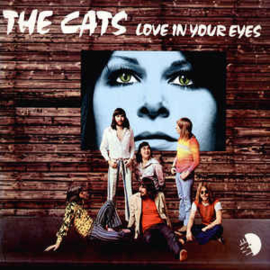 Cats ‎– Love In Your Eyes