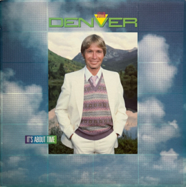 John Denver – It's About Time