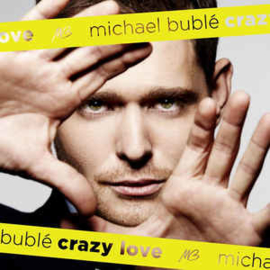 Michael Bublé ‎– Crazy Love (CD)