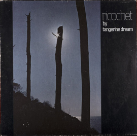 Tangerine Dream – Ricochet