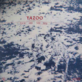 Yazoo ‎– You And Me Both