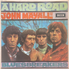 John Mayall And The Bluesbreakers – A Hard Road