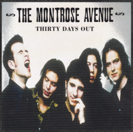 Montrose Avenue – Thirty Days Out (CD)