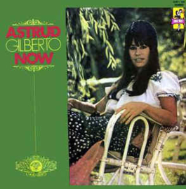 Astrud Gilberto ‎– Now