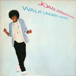 Joan Armatrading ‎– Walk Under Ladders