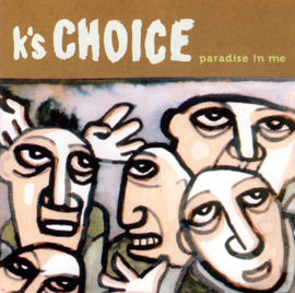 K's Choice – Paradise In Me (CD)