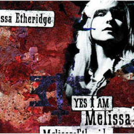 Melissa Etheridge ‎– Yes I Am (CD)