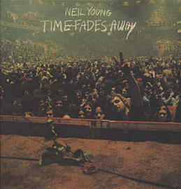 Neil Young ‎– Time Fades Away