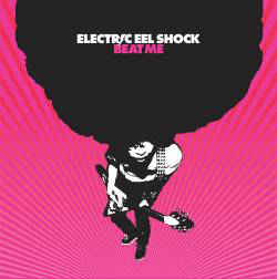 Electric Eel Shock ‎– Beat Me (CD)