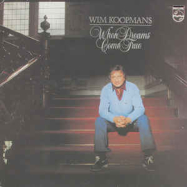 Wim Koopmans ‎– When Dreams Come True