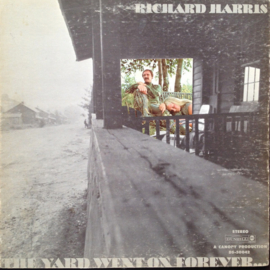 Richard Harris – The Yard Went On Forever...