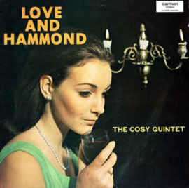 Cosy Quintet ‎– Love And Hammond