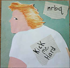 NRBQ ‎– Kick Me Hard