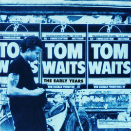Tom Waits – The Early Years (CD)