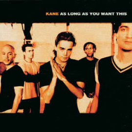 Kane ‎– As Long As You Want This (CD)