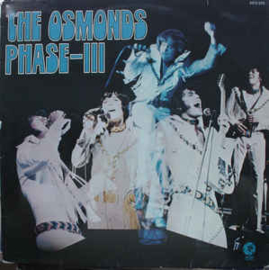 Osmonds ‎– Phase-III