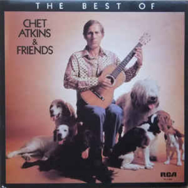 Chet Atkins ‎– The Best Of Chet Atkins And Friends