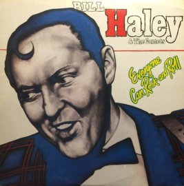 Bill Haley & The Comets – Everyone Can Rock And Roll