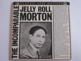 Jelly Roll Morton – The Incomparable Jelly Roll Morton