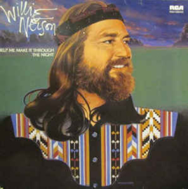 Willie Nelson ‎– Help Me Make It Through The Night
