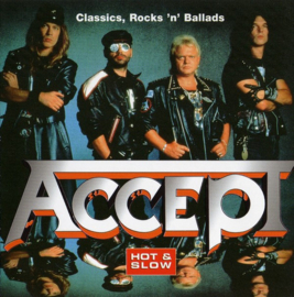 Accept – Classics, Rocks 'n' Ballads - Hot & Slow (CD)