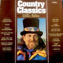 Willie Nelson ‎– Country Classics