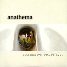 Anathema – Alternative Future E.P. (CD)